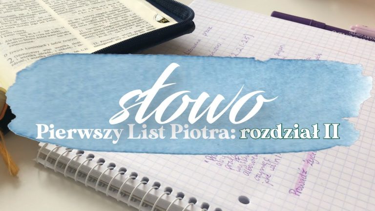 Pierwszy List Piotra: rozdział 2