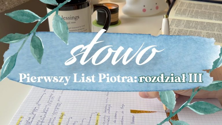 Pierwszy List Piotra: rozdział 3