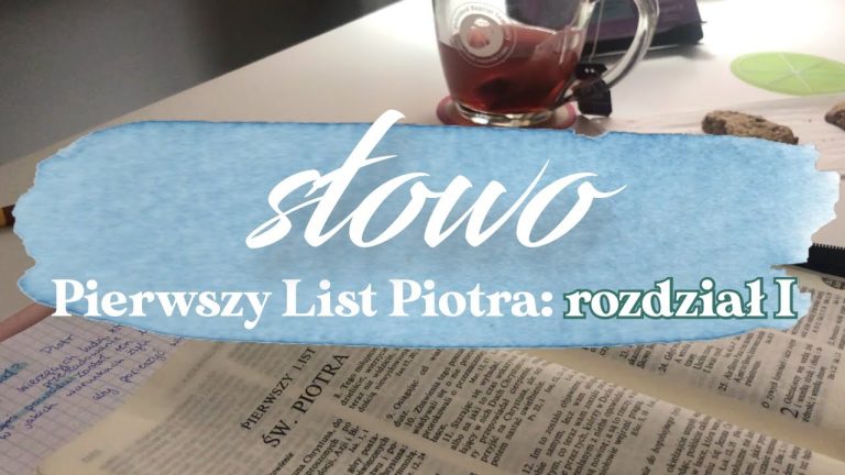 Pierwszy List Piotra: rozdział 1